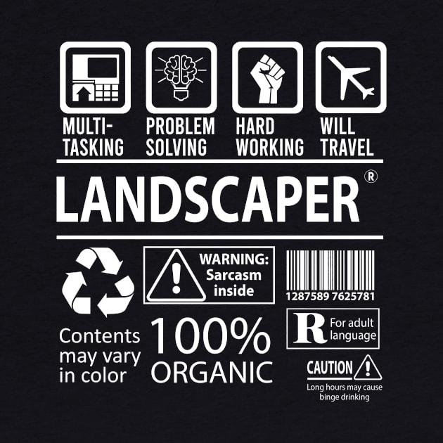 Landscaper T Shirt - MultiTasking Certified Job Gift Item Tee by Aquastal